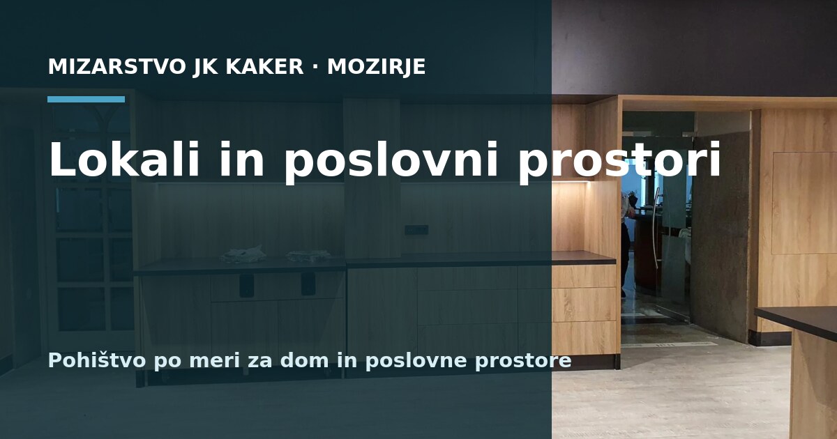 Notranja oprema za lokale | Mizarstvo JK Kaker